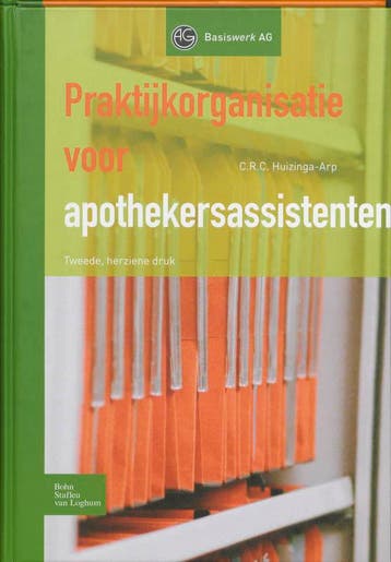 Praktijkorganisatie voor apothekersassistenten 9789031354429, Boeken, Verzenden, Zo goed als nieuw