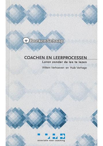 Coachen en leerprocessen Huib Verhage, Willem Verhoeven, Verzenden, Gelezen