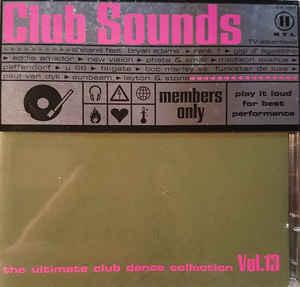 cd - Various - Club Sounds Vol. 13, Verzenden, Zo goed als nieuw