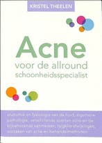 Acne voor de allround schoonheidsspecialist 9789048428854, Boeken, Zo goed als nieuw
