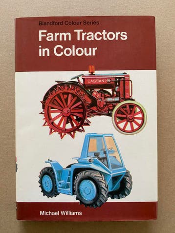 Farm Tractors in Colour - Historische Tractoren, Ophalen of Verzenden, Gelezen, Tractor en Landbouw