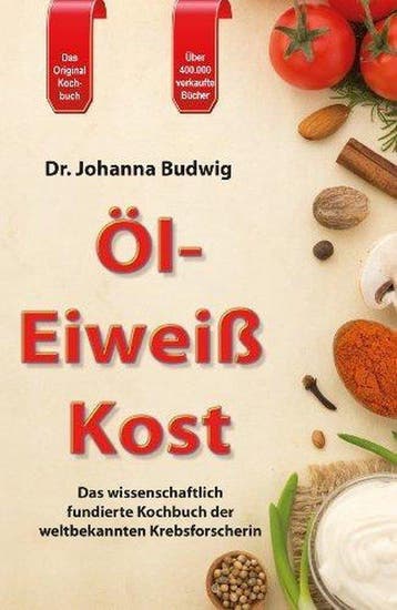 9783932576805 Oel-Eiweiss Kost Johanna Budwig, Verzenden, Nieuw, Johanna Budwig