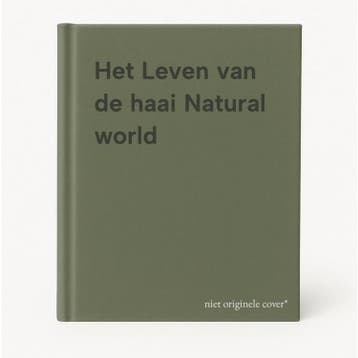 Het Leven van de haai Natural world 9789461620767, Boeken, Verzenden, Gelezen