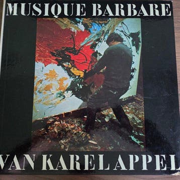 Karel Appel - Musique Barbare - LP album (op zichzelf staand, Nieuw in verpakking