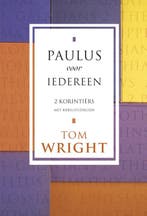 2 Korintiërs / Paulus voor iedereen 9789051943191 Tom Wright, Boeken, Godsdienst en Theologie, Verzenden, Zo goed als nieuw, Tom Wright