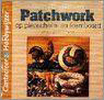 Patchwork op piepschuim en foamboard / Cantecleer, Verzenden, Gelezen, G. Oosterheert