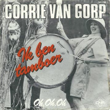 vinyl single 7 inch - Corrie van Gorp - Ik Ben Tamboer, Verzenden, Zo goed als nieuw, 7 inch, Nederlandstalig