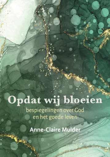 Opdat wij bloeien - Anne-Claire Mulder 9789493288874, Verzenden, Zo goed als nieuw, Anne-Claire Mulder