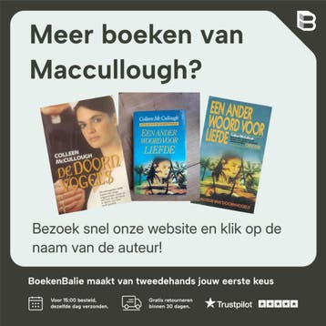 De Doornvogels 9789022953402 Maccullough, Boeken, Verzenden, Gelezen, Maccullough