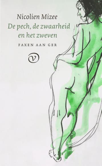 De Pech, De Zwaarheid En Het Zweven | Nicolien Mizee | Nieuw, Ophalen of Verzenden, Nieuw, Nicolien Mizee