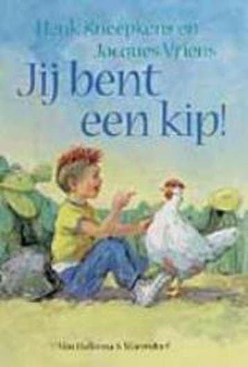 Jij bent een kip! - Jacques Vriens 9789026992179, Boeken, Kinderboeken | Kleuters, Verzenden, Gelezen, Jacques Vriens