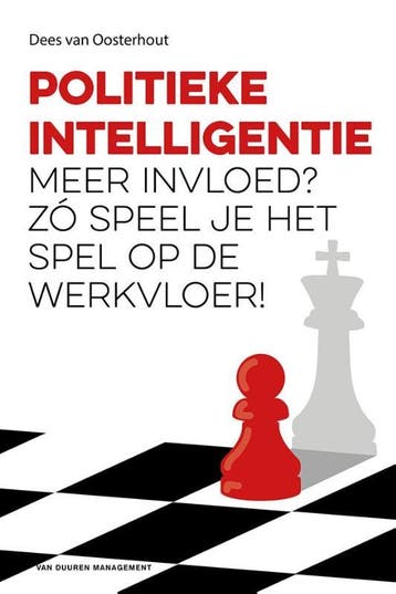 Politieke intelligentie - Dees Van Oosterhout 9789089652850, Verzenden, Gelezen, Dees Van Oosterhout