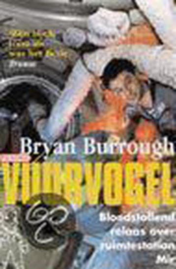 Vuurvogel - B. Burrough 9789046150023, Verzenden, Gelezen, B. Burrough