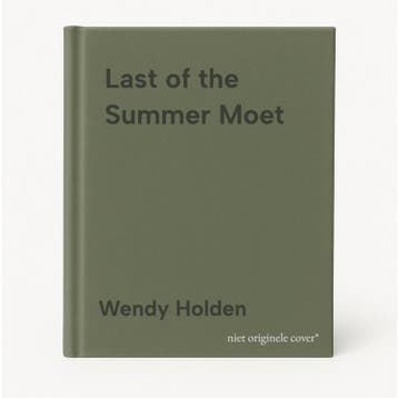 Last of the Summer Moet - Wendy Holden 9781784977603, Verzenden, Zo goed als nieuw, Wendy Holden