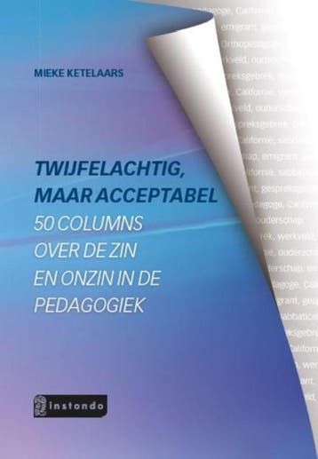 Twijfelachtig, maar acceptabel 9789463170529 Mieke Ketelaars, Verzenden, Zo goed als nieuw, Mieke Ketelaars