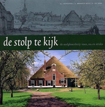De Stolp Te Kijk 9789071123788 J.J. Schilstra, Boeken, Verzenden, Zo goed als nieuw, J.J. Schilstra