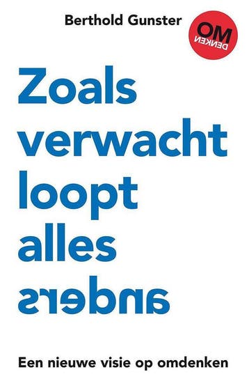 Zoals verwacht loopt alles anders - Berthold Gunster, Verzenden, Zo goed als nieuw, Berthold Gunster