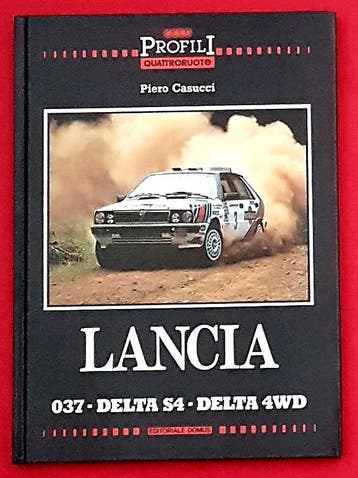 Lancia 037, Delta S4, Delta 4WD, Boeken, Auto's | Boeken, Verzenden, Zo goed als nieuw, Algemeen, Piero Casucci