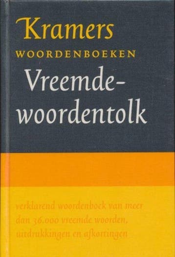 Kramers vreemde-woordentolk / Kramers woordenboeken, Boeken, Woordenboeken, Verzenden, Gelezen