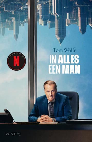 In alles een man - Tom Wolfe 9789044656381, Verzenden, Gelezen, Tom Wolfe