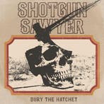 2dekans | Bury The Hatchet LP - Shotgun Sawyer, Ophalen of Verzenden, Zo goed als nieuw