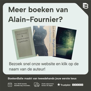 Het grote avontuur / Salamander Klassiek - Alain-Fournier, Verzenden, Gelezen, Alain-Fournier
