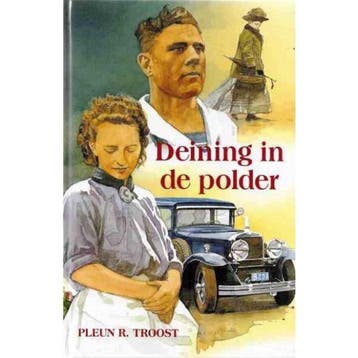Deining in de polder - P.R. Troost 9789033111051, Boeken, Verzenden, Gelezen, P.R. Troost