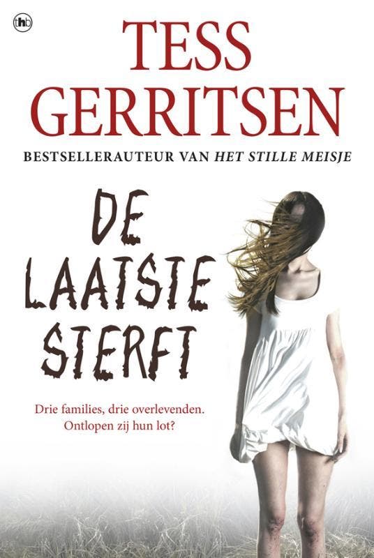 De laatste sterft / Rizzoli & Isles / 10 - Tess Gerritsen, Boeken, Thrillers, Gelezen, Verzenden
