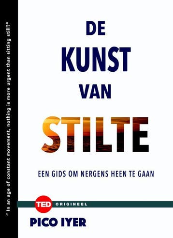 De Kunst Van Stilte | Pico Iyer | Nieuw, Ophalen of Verzenden, Nieuw, Pico Iyer