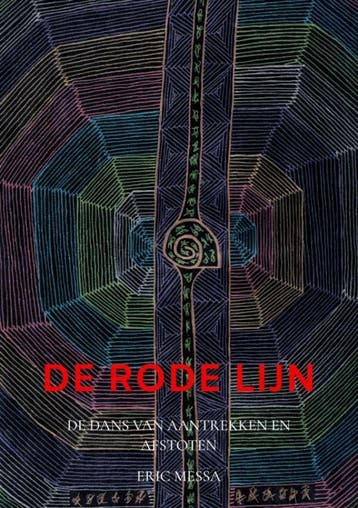 De rode lijn - Eric Messa 9789403689975, Boeken, Verzenden, Zo goed als nieuw, Eric Messa