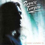 cd - Bruce Turgon - Outside Looking In, Verzenden, Zo goed als nieuw