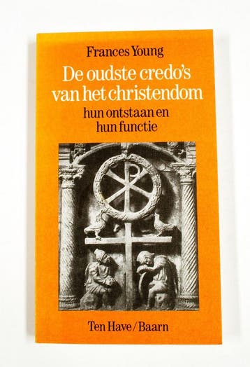 Oudste credo s van het christendom - Frances M. Young, Verzenden, Gelezen, Frances M. Young