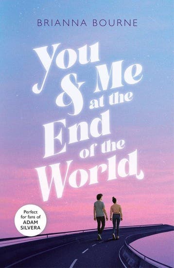 You & Me at the End of the World - Brianna Bourne, Verzenden, Zo goed als nieuw, Brianna Bourne