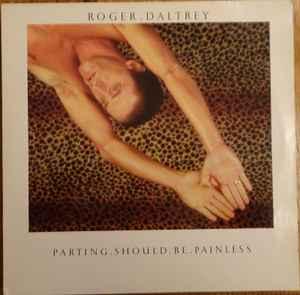 LP gebruikt - Roger Daltrey - Parting Should Be Painless, Verzenden, Zo goed als nieuw, Overige formaten