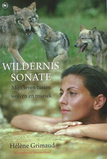 Wildernis Sonate - Mij leven tussen wolven en muziek, Verzenden, Gelezen, Hélène Grimaud