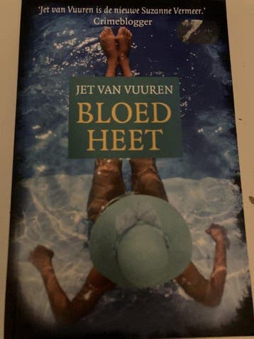 Bloedheet - Jet van Vuuren 9789045205335, Verzenden, Gelezen, Jet van Vuuren