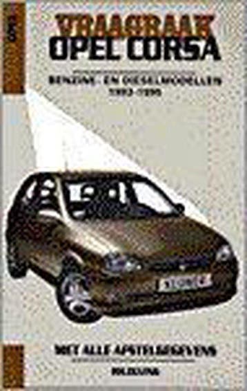 VRAAGBAAK OPEL CORSA BENZINE DIESEL 1993-1995 9789020129250, Verzenden, Zo goed als nieuw