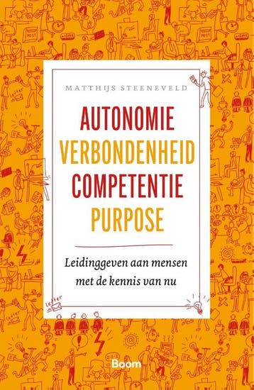 Autonomie Verbondenheid Competentie Purpose | Nieuw, Ophalen of Verzenden, Nieuw, Matthijs Steeneveld