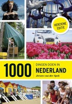 1000 dingen doen in Nederland - 1000 dingen doen in, Boeken, Ophalen of Verzenden, Nieuw