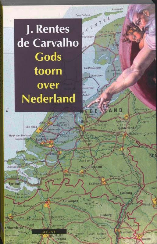 Gods toorn over Nederland 9789045009070, Boeken, Romans, Gelezen, Verzenden
