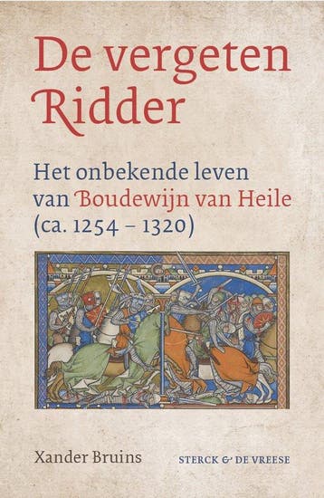 9789464715828 De vergeten ridder Xander Bruins, Verzenden, Nieuw, Xander Bruins