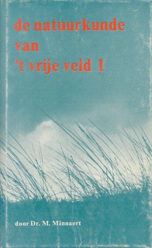 De natuurkunde van t vrije veld 1 Licht en kleur in het, Boeken, Wetenschap, Gelezen, Verzenden