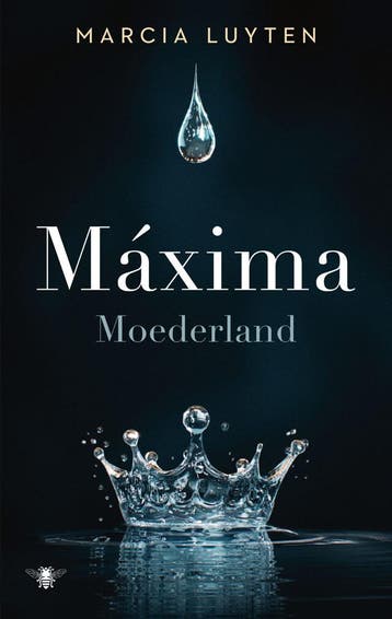 Maxima (Goed), Verzenden, Gelezen, Marcia Luyten