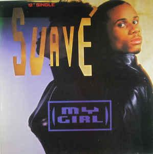 12 inch gebruikt - Suave - My Girl, Verzenden, Zo goed als nieuw, 12 inch, Overige genres