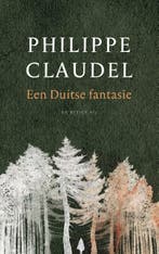 Een Duitse fantasie 9789403122519 Philippe Claudel, Verzenden, Zo goed als nieuw, Philippe Claudel