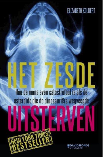 Het zesde uitsterven - Elizabeth Kolbert 9789490608897, Verzenden, Zo goed als nieuw, Elizabeth Kolbert