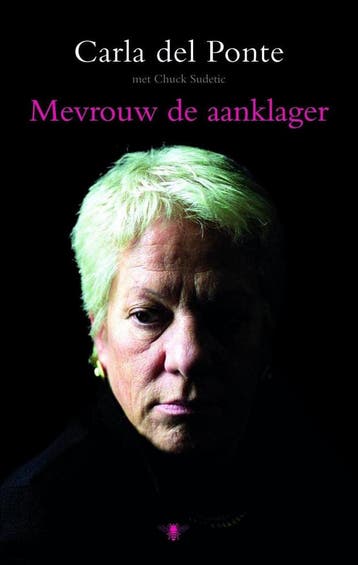 Mevrouw de aanklager - C. Del Ponte 9789023429050, Verzenden, Zo goed als nieuw, C. Del Ponte