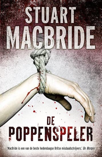 De poppenspeler - Stuart MacBride 9789000336500, Verzenden, Gelezen, Stuart MacBride
