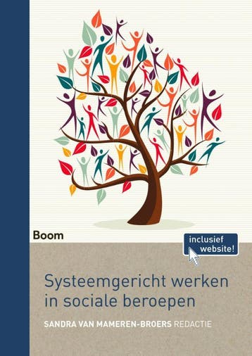 Systeemgericht werken in sociale beroepen 9789024407873, Verzenden, Gelezen, Sandra van Mameren-Broers