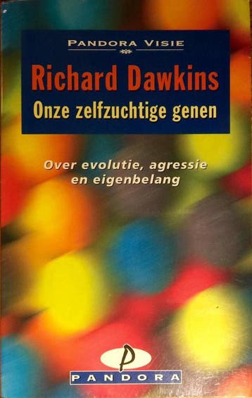 Onze zelfzuchtige genen / Pandora Visie 9789025456337, Verzenden, Gelezen, Richard Dawkins